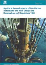 L84 A guide to the well aspects of the Offshore Installations and Wells (Design and Construction, etc) Regulations 1996