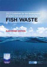 2012 Guidelines for Fish Waste, 2013 Edition e-book (E-Reader Download)